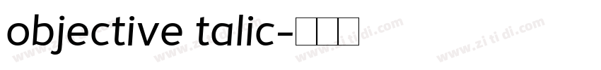 objective talic字体转换